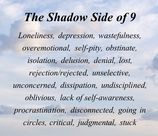 gray clouds with the words aboout the Shadow Side of the 9 vibration