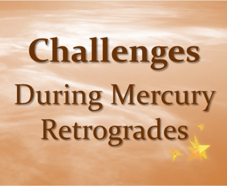 Abstract orange background with the words "Challenges During Mercury Retrogrades"